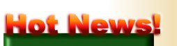 Hot News!